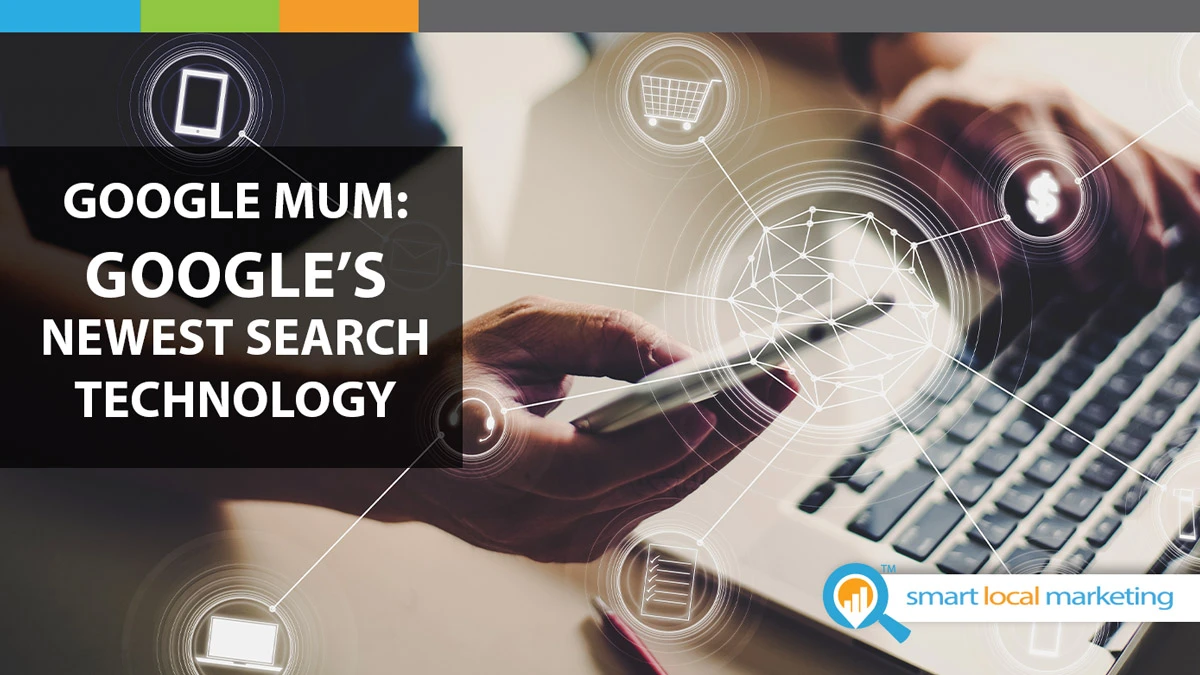 Google MUM: la última tecnología de búsqueda de Google